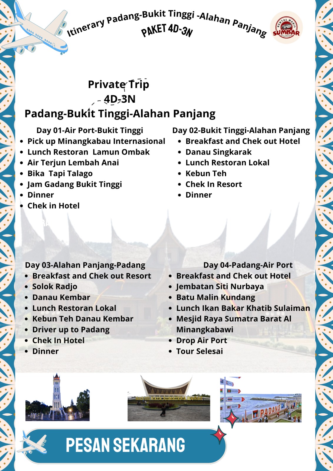 Itinerary Paket Wisata 6
